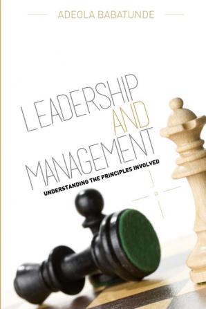 LEADERSHIP & MANAGEMENT