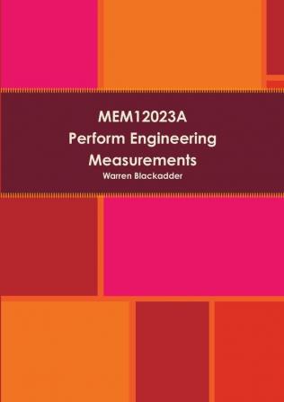 Mem12023a Perform Engineering Measurements