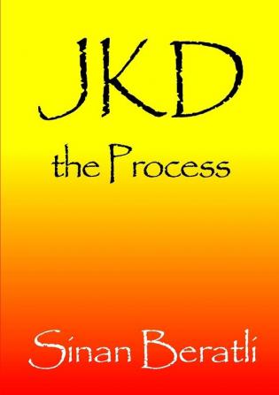 Jkd the Process