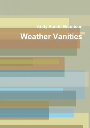 Weather Vanities