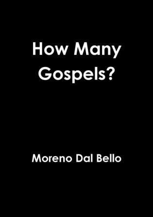 How Many Gospels?