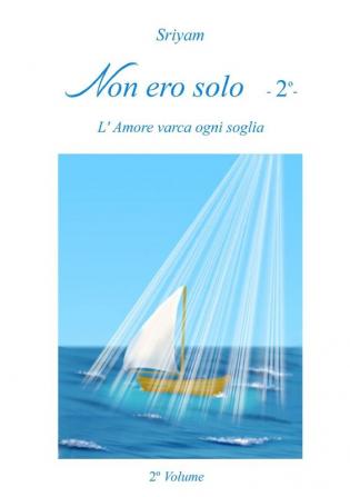 Non Ero Solo -2