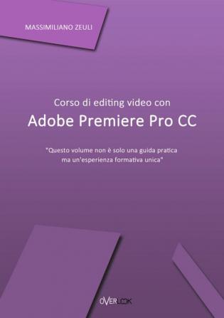 Corso di editing video con Adobe Premiere Pro CC