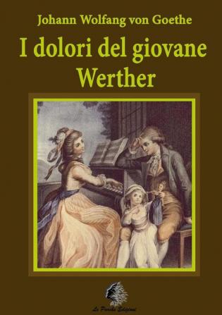 I Dolori Del Giovane Werther