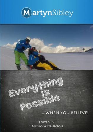 Everything is Possible