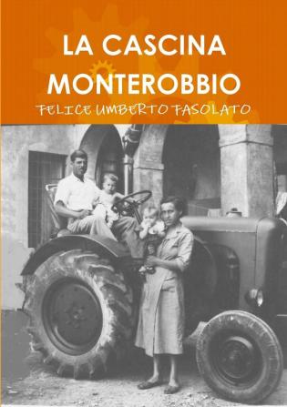 LA CASCINA MONTEROBBIO