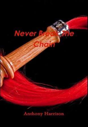 Never Break The Chain