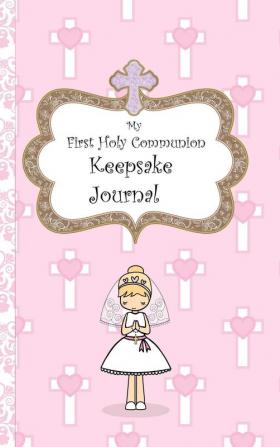 My First Holy Communion Keepsake Journal