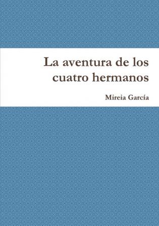 La aventura de los cuatro hermanos