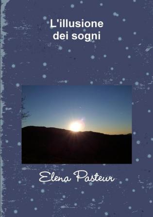 L'Illusione Dei Sogni