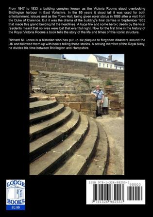 Royal Victoria Rooms - The Rise and Fall of a Bridlington Landmark