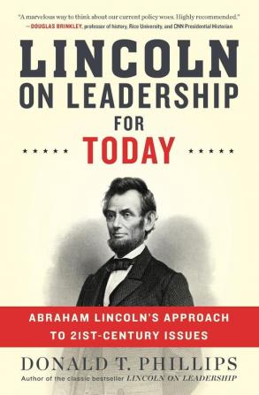 Lincoln on Leadership for Today