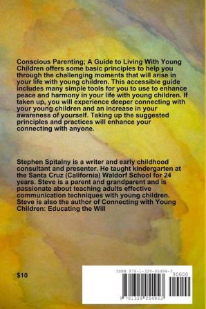 Conscious Parenting: A Guide to Living with Young Children