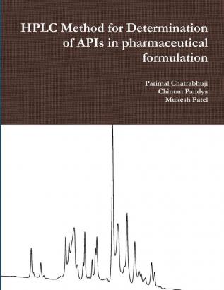 HPLC Method for Determination of APIs in pharmaceutical formulation