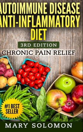 Autoimmune Disease Anti-Inflammatory Diet