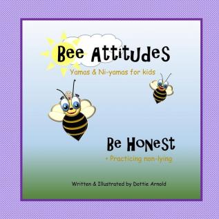 Bee Attitudes: be Honest