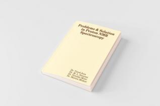 Problems and Solution in Proton NMR Spectroscopy