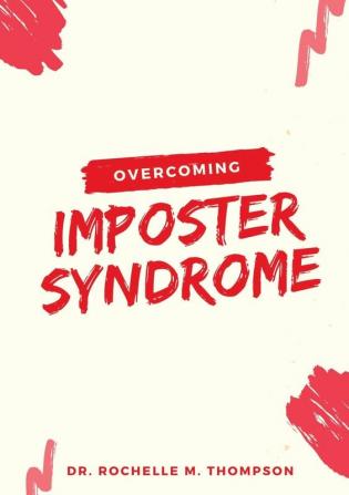 Overcoming Imposter Syndrome