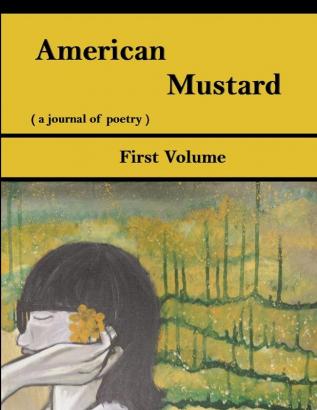 American Mustard Volume 1