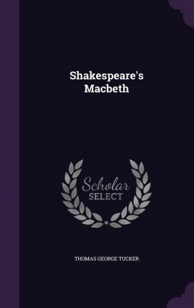 Shakespeare's Macbeth