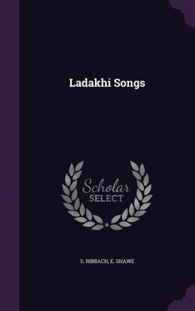 Ladakhi Songs