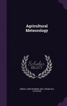 Agricultural Meteorology