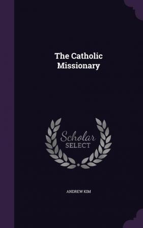 The Catholic Missionary