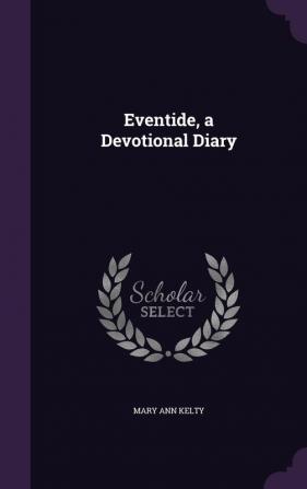 Eventide a Devotional Diary