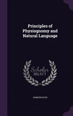 Principles of Physiognomy and Natural Language