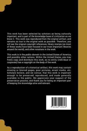 A History of Religious Persecutions from the Apostolic Age to the Present Time and of the Inquisition of Spain Portugal and Goa