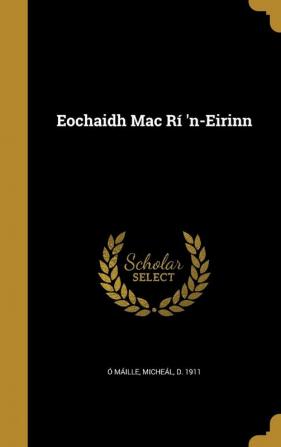 Eochaidh Mac Ri 'n-Eirinn