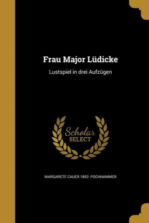 Frau Major Ludicke