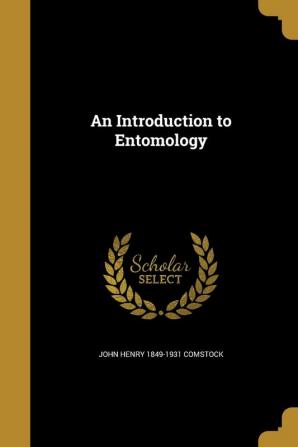 An Introduction to Entomology