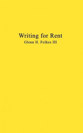 Writing for Rent: Formerly Out of Control