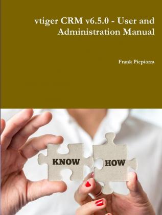 vtiger CRM v6.5.0 - User and Administration Manual