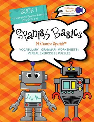 Book 1 Spanish Basics (Grades 3-6)