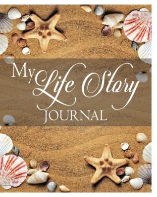 My Life Story Journal