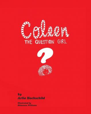 Coleen - The Question Girl