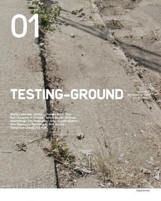 Testing-Ground 01: Journal of Landscapes Cities and Territories