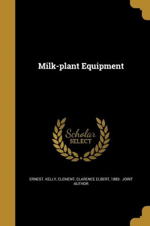 Milk-plant Equipment