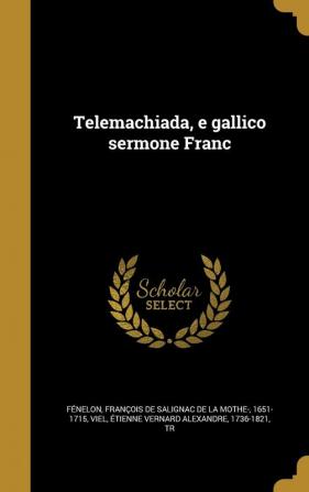 Telemachiada E Gallico Sermone Franc