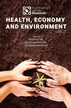 CONTEMPORARY SOCIAL RESEARCH: HEALTH ECONOMY AND ENVIRONMENT: [VOLUME 2]