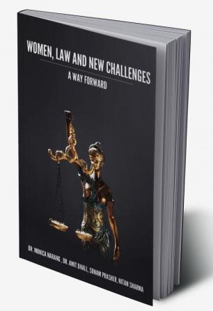 WOMEN LAW AND NEW CHALLENGES: A WAY FORWARD