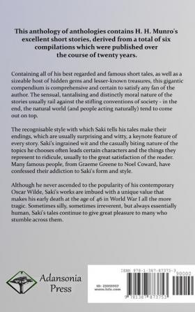 The Complete Short Stories of Saki: Reginald Reginald in Russia The Chronicles of Clovis Beasts and Super Beasts The Toys of Peace The Square Egg (Hardcover)