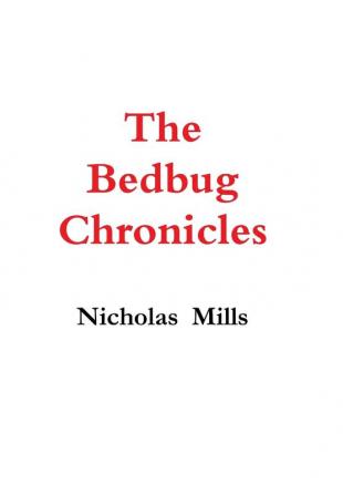 The Bedbug Chronicles