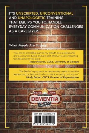 Start with Yes!: A Unique Way to Communicate with Persons Living with Dementia