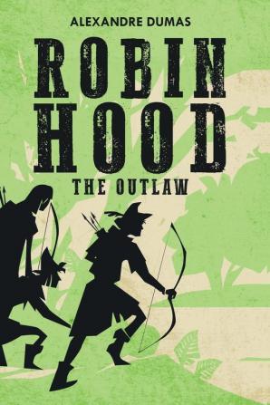 Robin Hood: The Outlaw