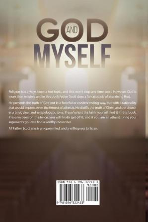 God and Myself: An Inquiry Into the True Religion