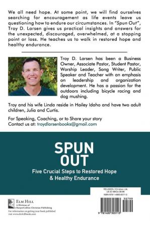 Spun Out: Five Crucial Steps to Restored Hope and Healthy Endurance