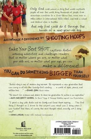 Take Your Best Shot: Do Something Bigger Than Yourself